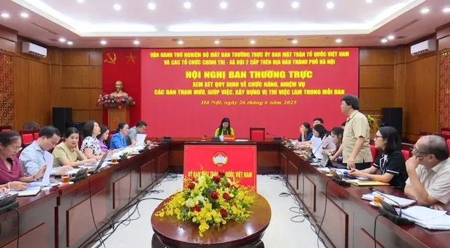 Trial operation of two-level Standing Committee of Viet Nam Fatherland Front Committee in Ha Noi
