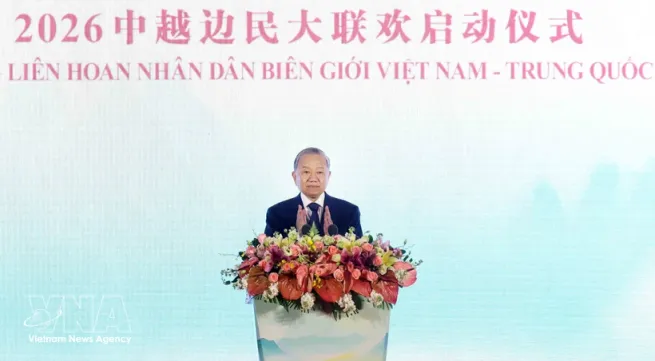 Vietnam’s top leader attends launch of Vietnam–China Border People’s Festival 2026