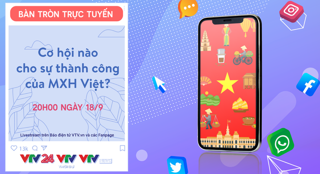 Bàn tròn trực tuyến: Cơ hội nào cho sự thành công của mạng xã hội Việt?