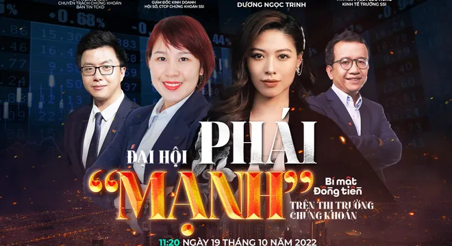 [11h20 ngày 19/10] Bí mật đồng tiền số 43: Đại hội phái "mạnh" trên thị trường chứng khoán