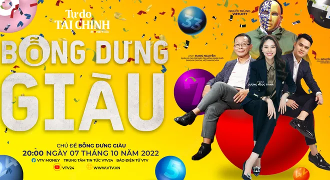 [20h ngày 7/10] MONEYtalk số 40: Bỗng dưng giàu