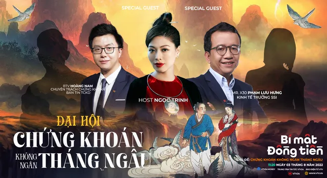 [11h20 ngày 3/8] Bí mật đồng tiền số 32: Đại hội "Chứng khoán không ngán tháng Ngâu"