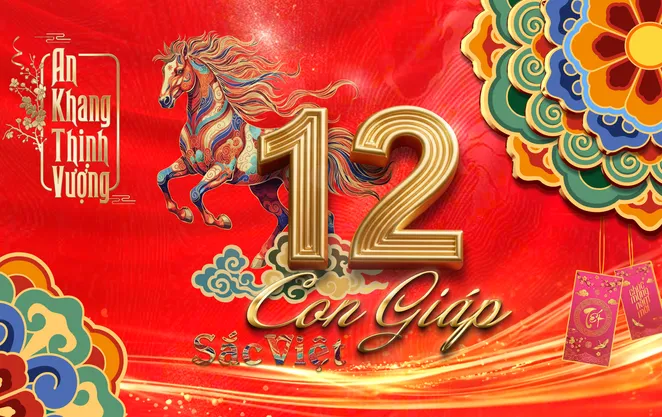 12 Con giáp - Sắc Việt: Trọn vẹn cảm giác về một cái Tết “đủ”