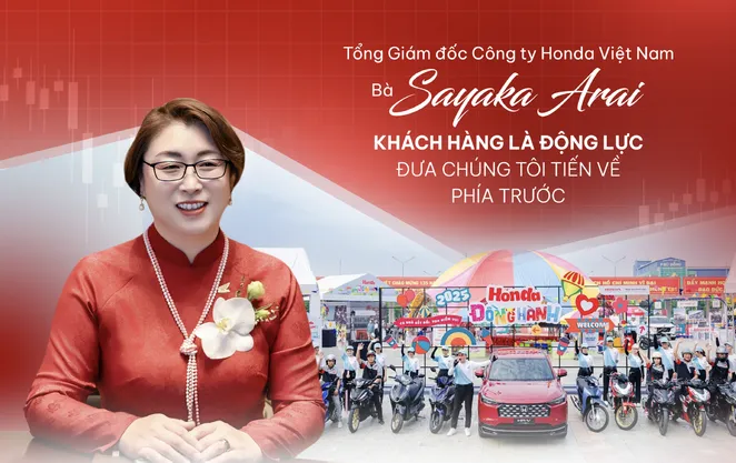 Tổng Giám đốc Honda Việt Nam: “Khách hàng là động lực đưa chúng tôi tiến về phía trước”