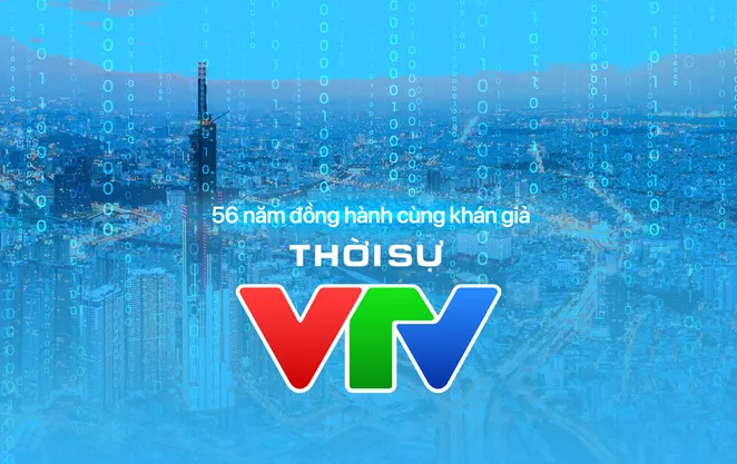 56 năm đồng hành cùng khán giả: Thời sự VTV chuyển mình với báo chí dữ liệu trong kỷ nguyên số
