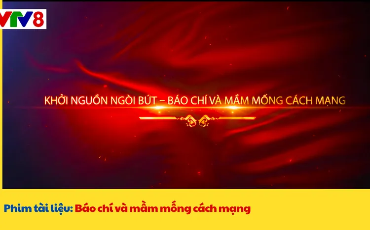Phim tài liệu: Một thế kỷ ngòi bút dân tộc 