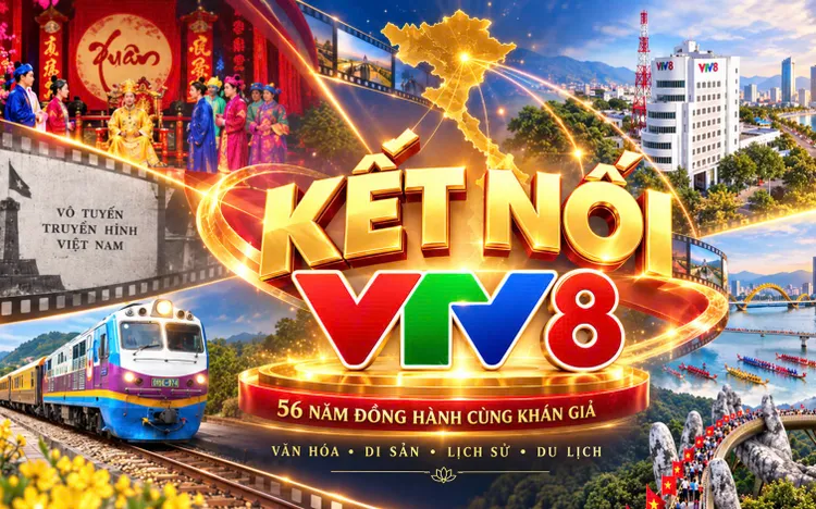 Kết nối VTV8 số 33: 56 năm VTV đồng hành cùng khán giả và hành trình vươn xa của VTV8 - Chuỗi sự kiện và hoạt động đặc sắc trong dịp Lễ Quốc khánh 