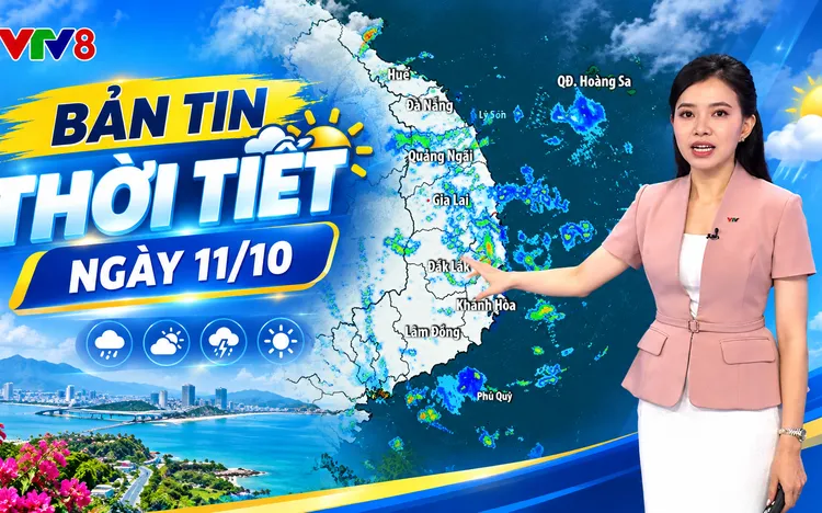 Bản tin thời tiết ngày 11/10: Trung Bộ giảm mưa diện rộng
