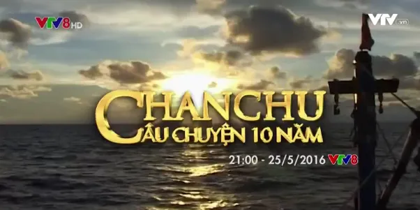 21h, 25/5 trên VTV8: Chương trình đặc biệt "Chanchu: Câu chuyện 10 năm"