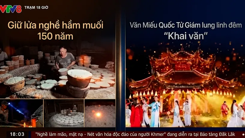 Cụm tin Văn hóa: Văn Miếu Quốc Tử Giám lung linh đêm "Khai văn"; Giữ lửa nghề hầm muối 150 năm tuổi