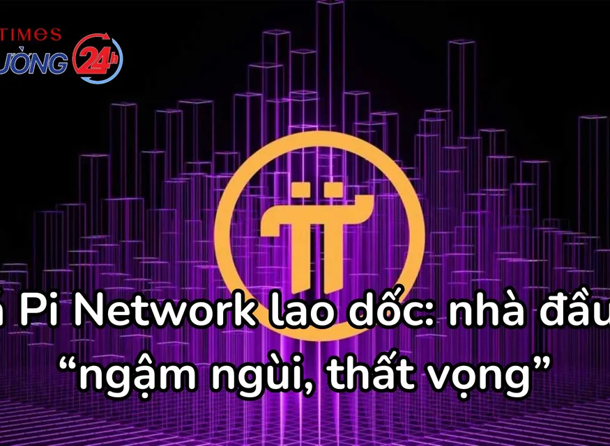 Giá Pi Network lao dốc: nhà đầu tư “ngậm ngùi, thất vọng”