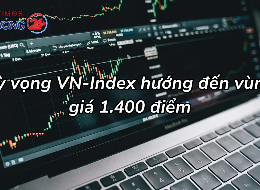 Kỳ vọng VN-Index hướng đến vùng giá 1.400 điểm