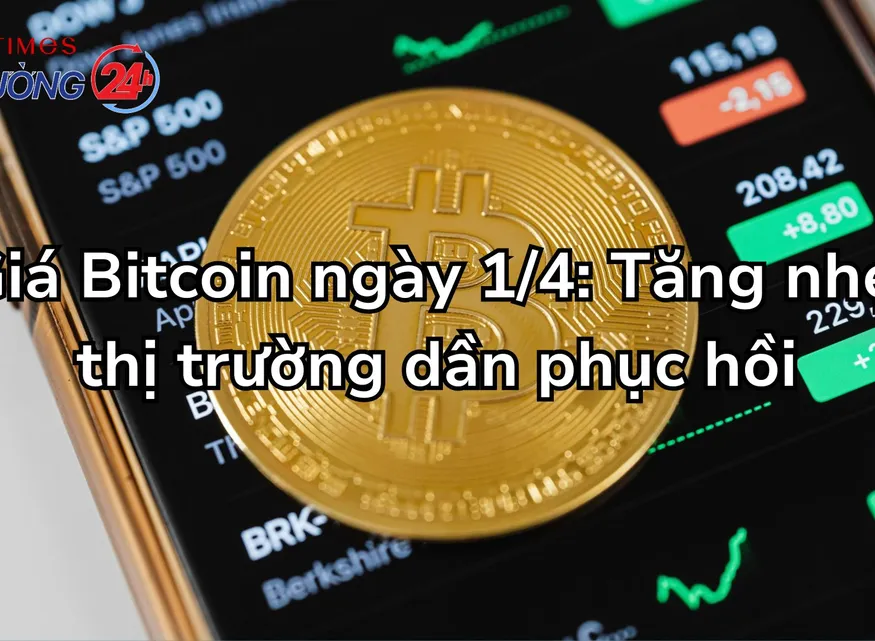 Giá Bitcoin ngày 1/4: Tăng nhẹ, thị trường dần phục hồi