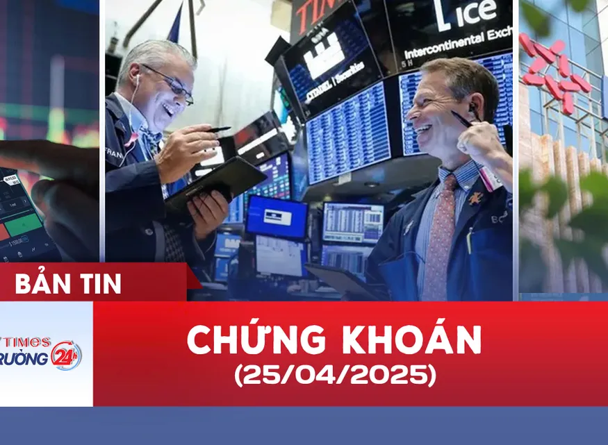 Bản tin Chứng khoán ngày 25/4