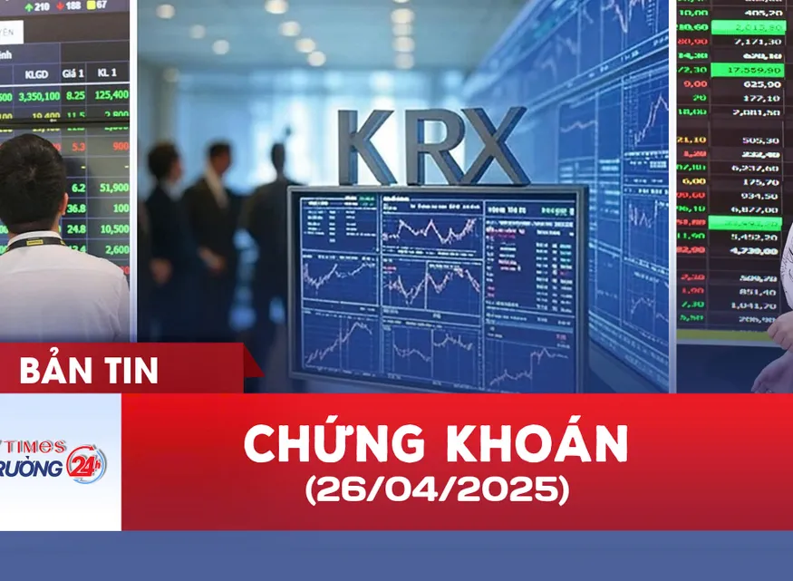 Bản tin chứng khoán ngày 26/4