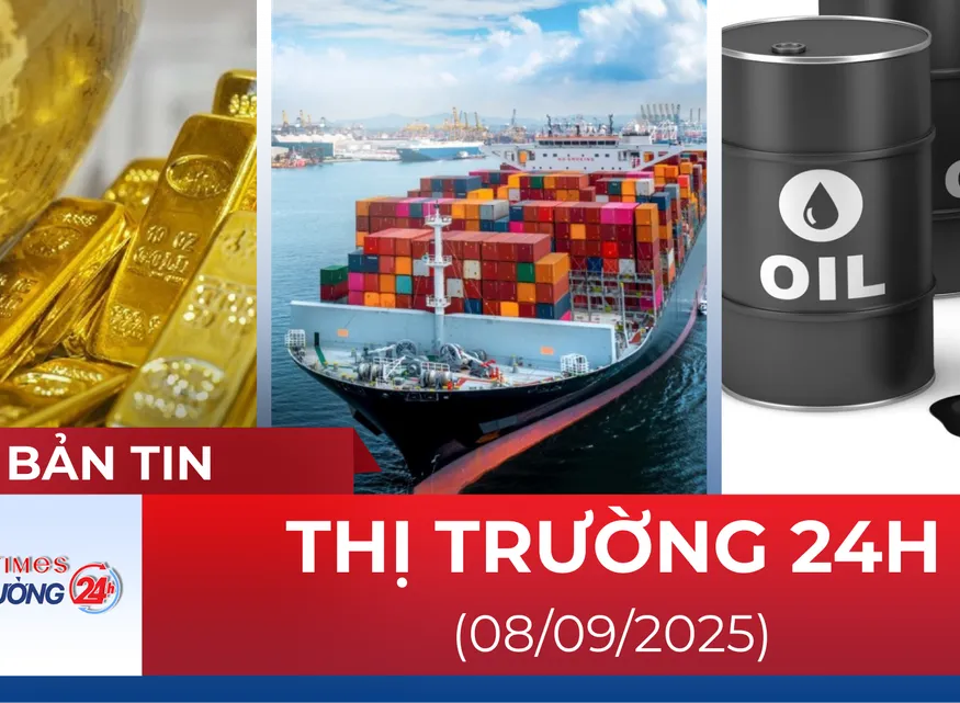 Bản tin Thị trường 24h ngày 8/9