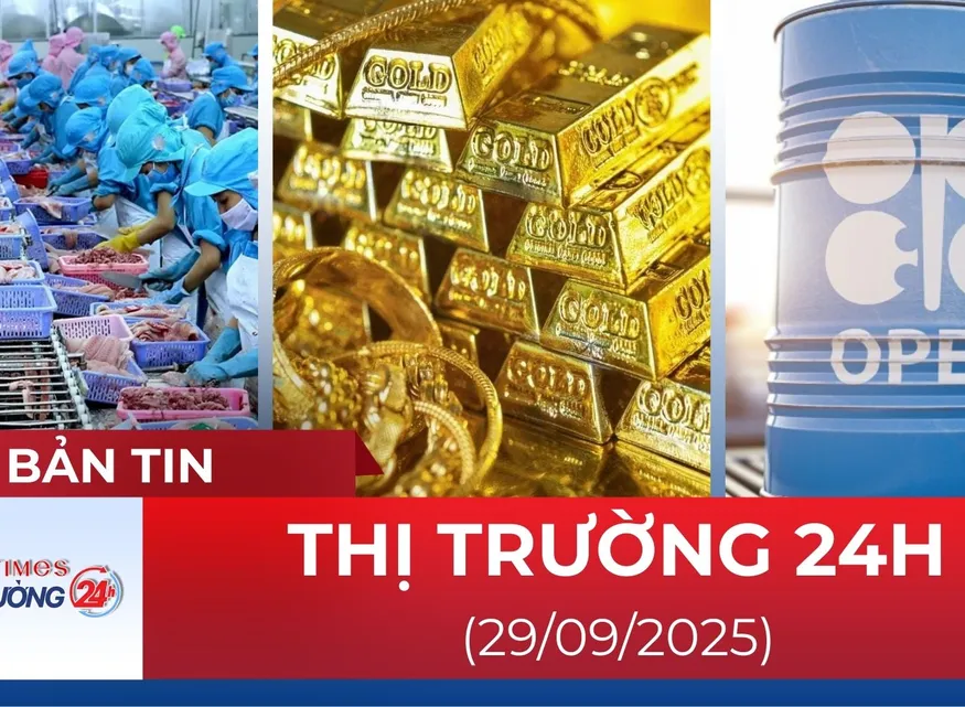 Bản tin Thị trường 24h ngày 29/9