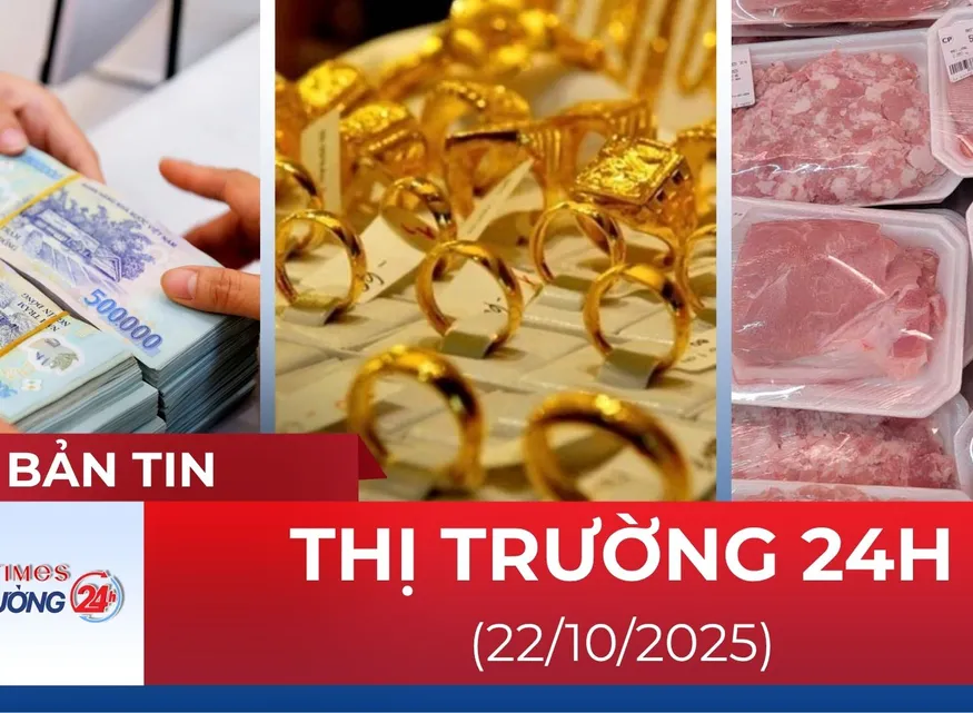 Bản tin Thị trường 24h ngày 22/10
