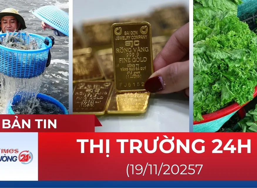 Bản tin Thị trường 24h ngày 19/11