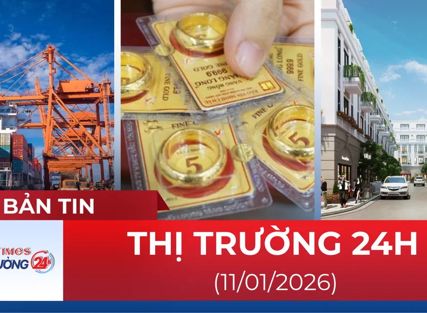 Bản tin Thị trường 24h ngày 11/01/2026