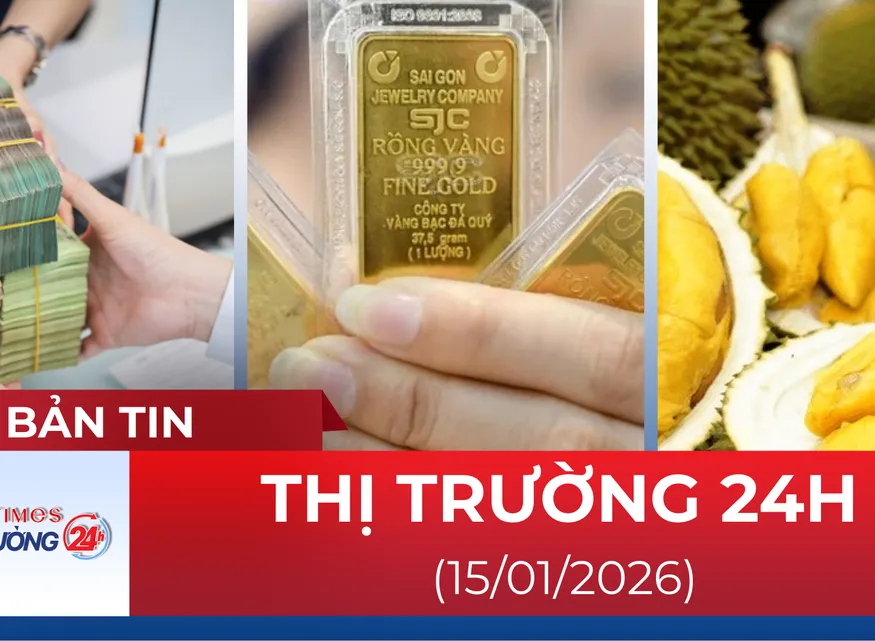 Bản tin Thị trường 24h ngày 15/01/2026
