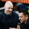 Xavi dành "lời có cánh" cho Erik ten Hag