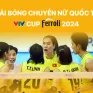 INFOGRAPHIC: Giải bóng chuyền nữ quốc tế VTV Cup Ferroli Cup 2024