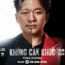 Tùng Dương chạm vào cảm xúc với MV ''Đàn ông không cần khóc"