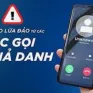 Một sinh viên bị kẻ giả danh công an lừa 120 triệu đồng