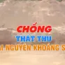 Chống thất thu tài nguyên khoáng sản