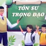 Tôn sư trọng đạo - Văn hóa truyền thống người Việt Nam gìn giữ