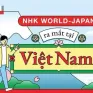 "Khám phá Nhật Bản" cùng NHK World-Japan