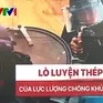 "Lò luyện thép" của lực lượng chống khủng bố