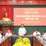 Thái Nguyên: Tuyệt đối tránh tiêu cực trong sắp xếp cán bộ sau sáp nhập