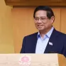 Thủ tướng: Khẩn trương bố trí kinh phí chi trả cho người xin nghỉ và dôi dư trong quá trình sắp xếp