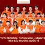 Sinh viên FPT PolySchool: Thông minh - Sáng tạo - Tỏa sáng trên đấu trường quốc tế