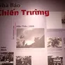 Phóng viên chiến trường: Hành trang ra trận là lý tưởng và lòng yêu nước