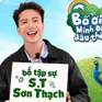 S.T Sơn Thạch lần đầu làm... "bố tập sự"