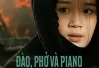 "Đào, phở và piano" lên sóng VTV